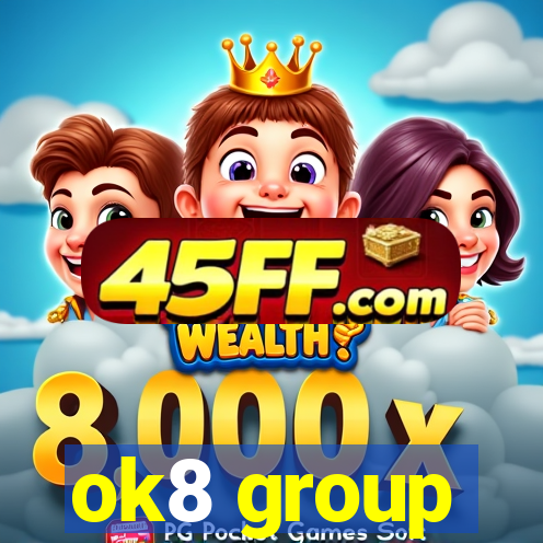 ok8 group